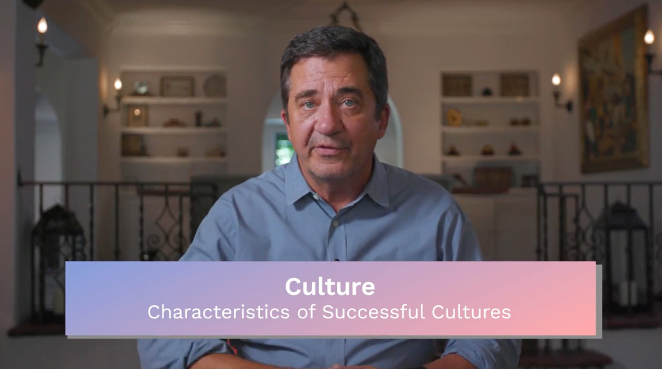 Culture: Characteristics of Successful Cultures