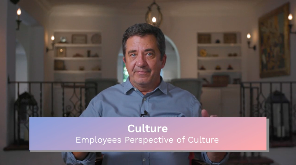Culture: Employees Perspective of Culture
