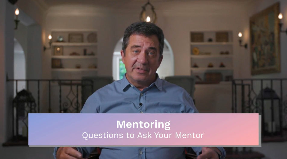 Mentoring: Questions to Ask Your Mentor