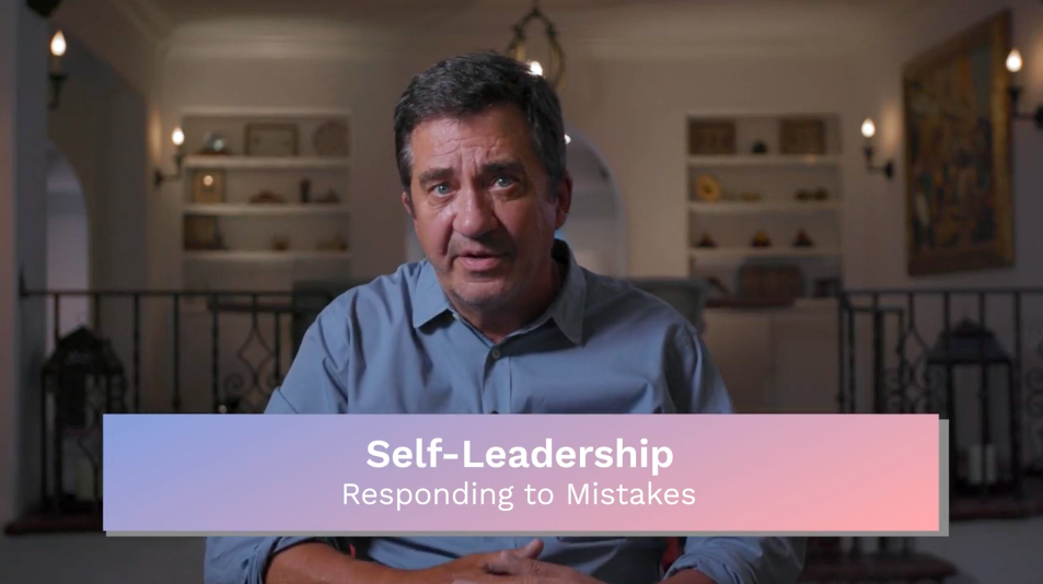 Self-Leadership: Responding to Mistakes