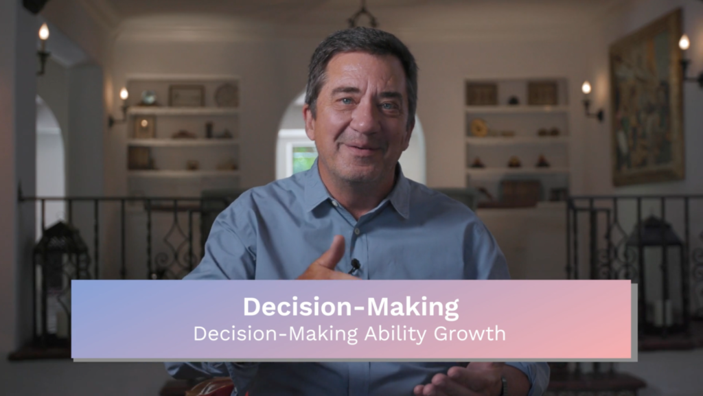 Decision Making: Decision-Making Ability Growth