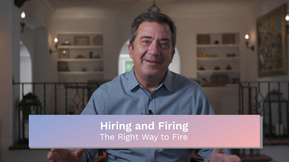 Hiring: The Right Way to Fire